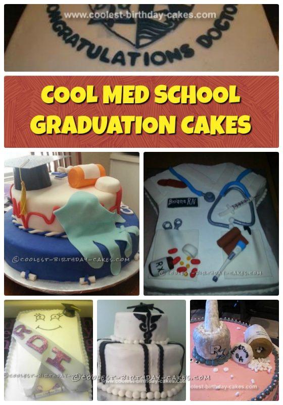 Cool Med School Graduation Cake Ideas
